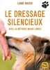 Le Dressage Silencieux