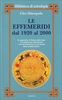 Le Effemeridi dal 1920 al 2000