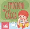 Le Emozioni della Cacca