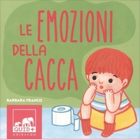 Le Emozioni della Cacca