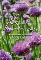 Le Erbe dei Nostri Campi