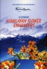 Le Essenze Himalayan Flower Enhancers - Quaderno di floriterapia n. 13