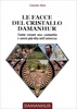 Le Facce del Cristallo Damanhur