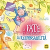 Le Fate ci Insegnano... la Responsabilità Edizione 2018