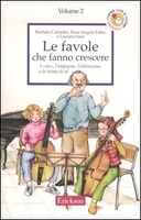 Le Favole che Fanno Crescere - Vol.2