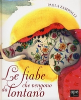 Le Fiabe che Vengono da Lontano