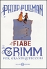 Le Fiabe dei Grimm per Grandi e Piccoli