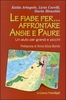 Le Fiabe Per... Affrontare Ansie e Paure