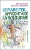 Le Fiabe Per... Affrontare la Solitudine