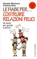 Le Fiabe per... Costruire Relazioni Felici