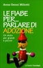 Le Fiabe per Parlare di Adozione