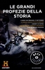 Le Grandi Profezie della Storia