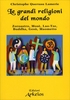 Le Grandi Religioni del Mondo