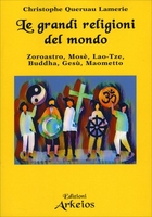 Le Grandi Religioni del Mondo