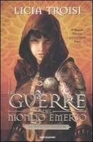 Le Guerre del Mondo Emerso - La Trilogia Completa