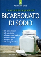 Le Incredibili Proprietà del Bicarbonato di Sodio
