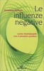 Le Influenze Negative