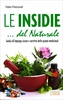 Le Insidie... del Naturale