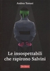 Le Insospettabili che Rapirono Salvini