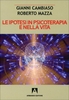 Le Ipotesi in Psicoterapia e nella Vita