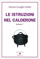 Le Istruzioni nel Calderone - Vol.1