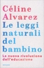 Le Leggi Naturali del Bambino