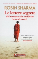 Le Lettere Segrete del Monaco che Vendette la sua Ferrari