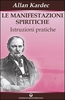 Le Manifestazioni Spiritiche
