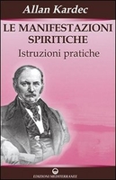 Le Manifestazioni Spiritiche