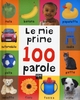 Le Mie Prime 100 Parole