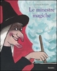 Le Minestre Magiche