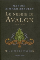 Le Nebbie di Avalon - Parte Prima