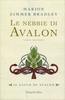 Le Nebbie di Avalon - Parte Seconda