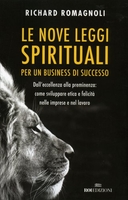 Le Nove Leggi Spirituali per un Business di Successo