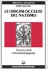 Le Origini occulte del Nazismo