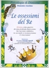Le Ossessioni del Re