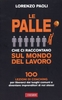 Le Palle che ci Raccontano sul Mondo del Lavoro