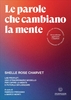 Le Parole che Cambiano la Mente