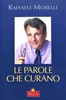 Le Parole che curano