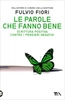 Le Parole che Fanno Bene