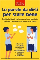 Le Parole da Dirti per Stare Bene