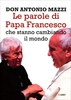 Le Parole di Papa Francesco