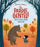 Le Parole Gentili per Stare Bene Insieme