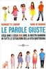 Le Parole Giuste