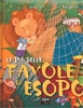 Le Più Belle Favole di Esopo
