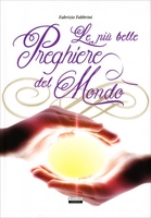 Le Più Belle Preghiere del Mondo