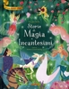 Le Più Belle Storie di Magia e Incantesimi
