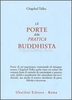 Le Porte della Pratica Buddhista