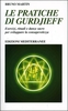 Le Pratiche di Gurdjieff