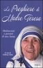 Le Preghiere di Madre Teresa